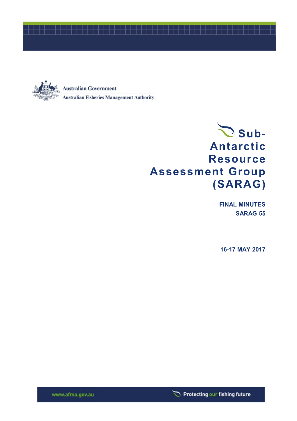 Sub- Antarctic Resource Assessment Group (Sarag)