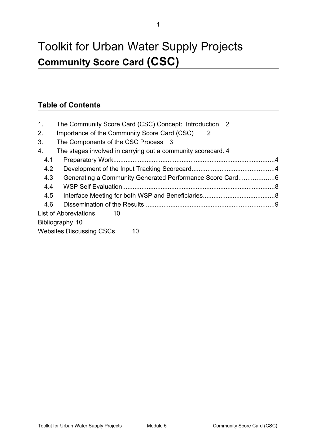 Community Score Card (CSC)