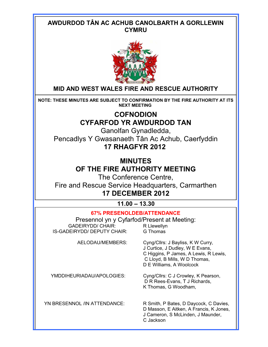 A Project Update Report on Llanelli Fire Station Be Transacted As Item 12 of the Agenda