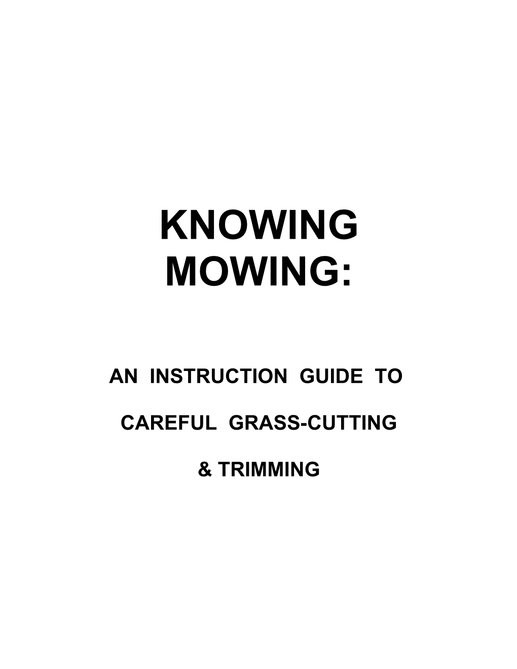 An Instruction Guide To