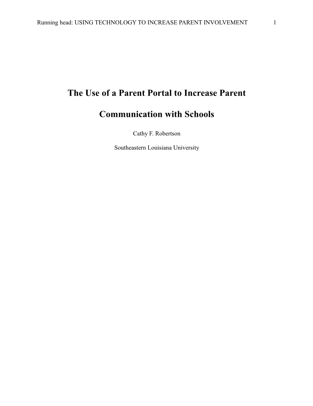 The Use of a Parent Portal to Increase Parent Communication with Schools