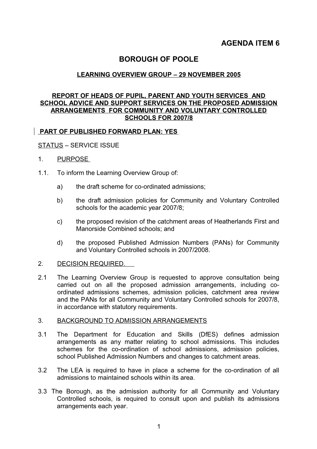 Proposed Admission Arrangements for Community and Voluntary Controlled Schools for 2007/8