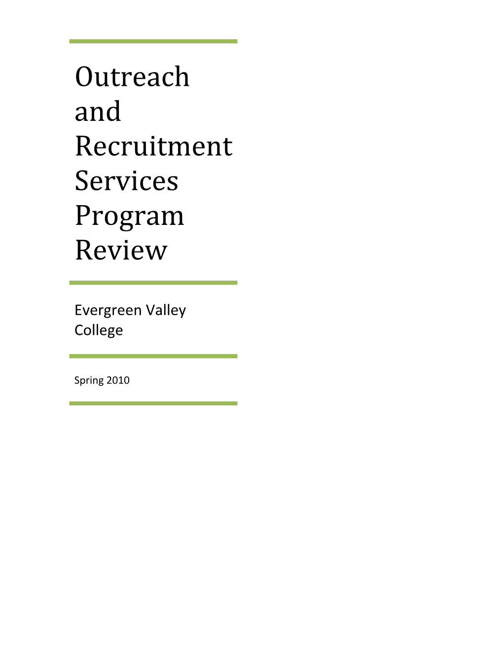 Outreach and Recruitment Services Program Review