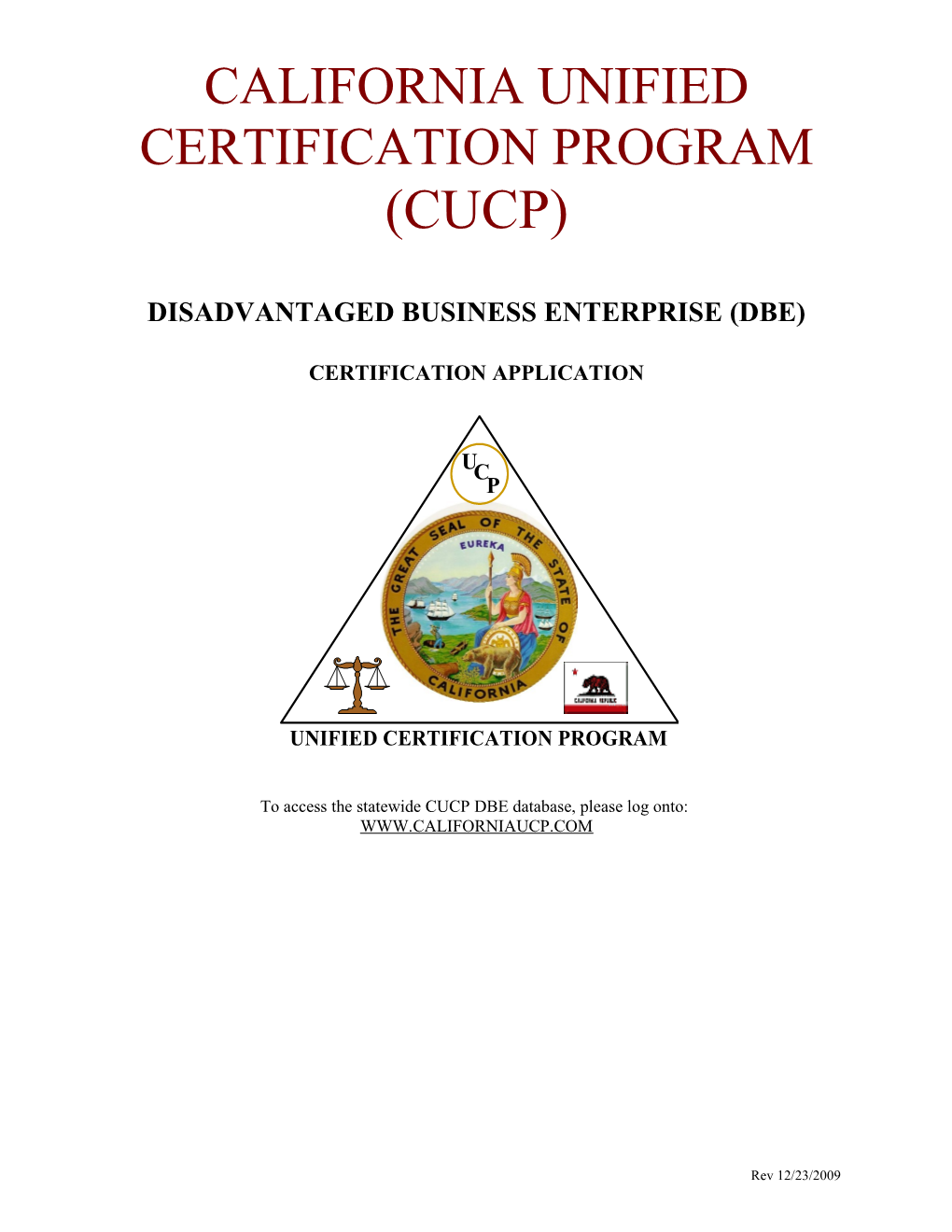 Disadvantaged Business Enterprise (Dbe)