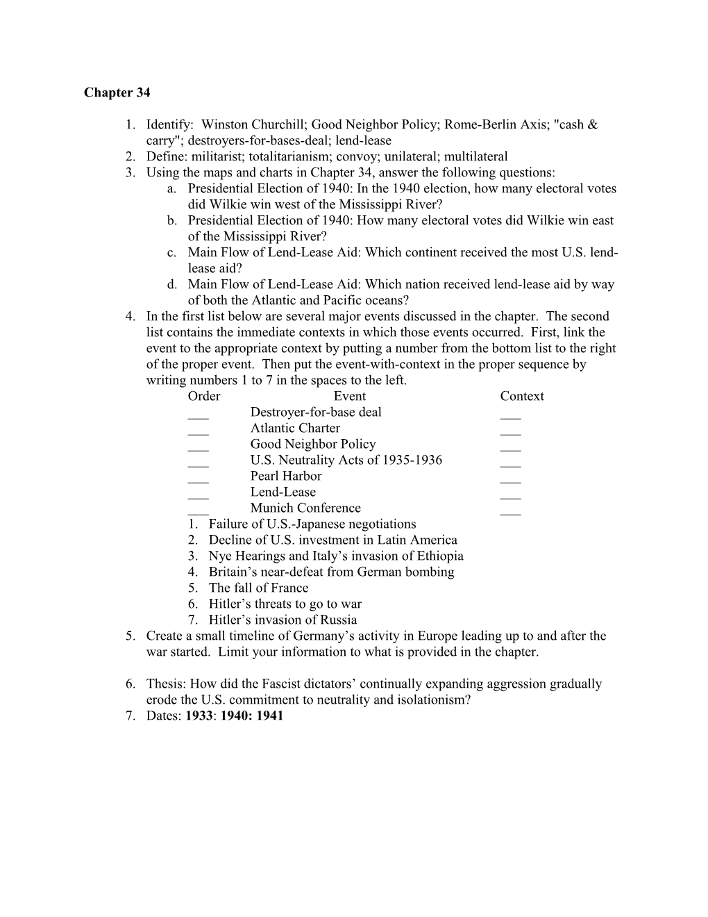 2. Define: Militarist; Totalitarianism; Convoy; Unilateral; Multilateral