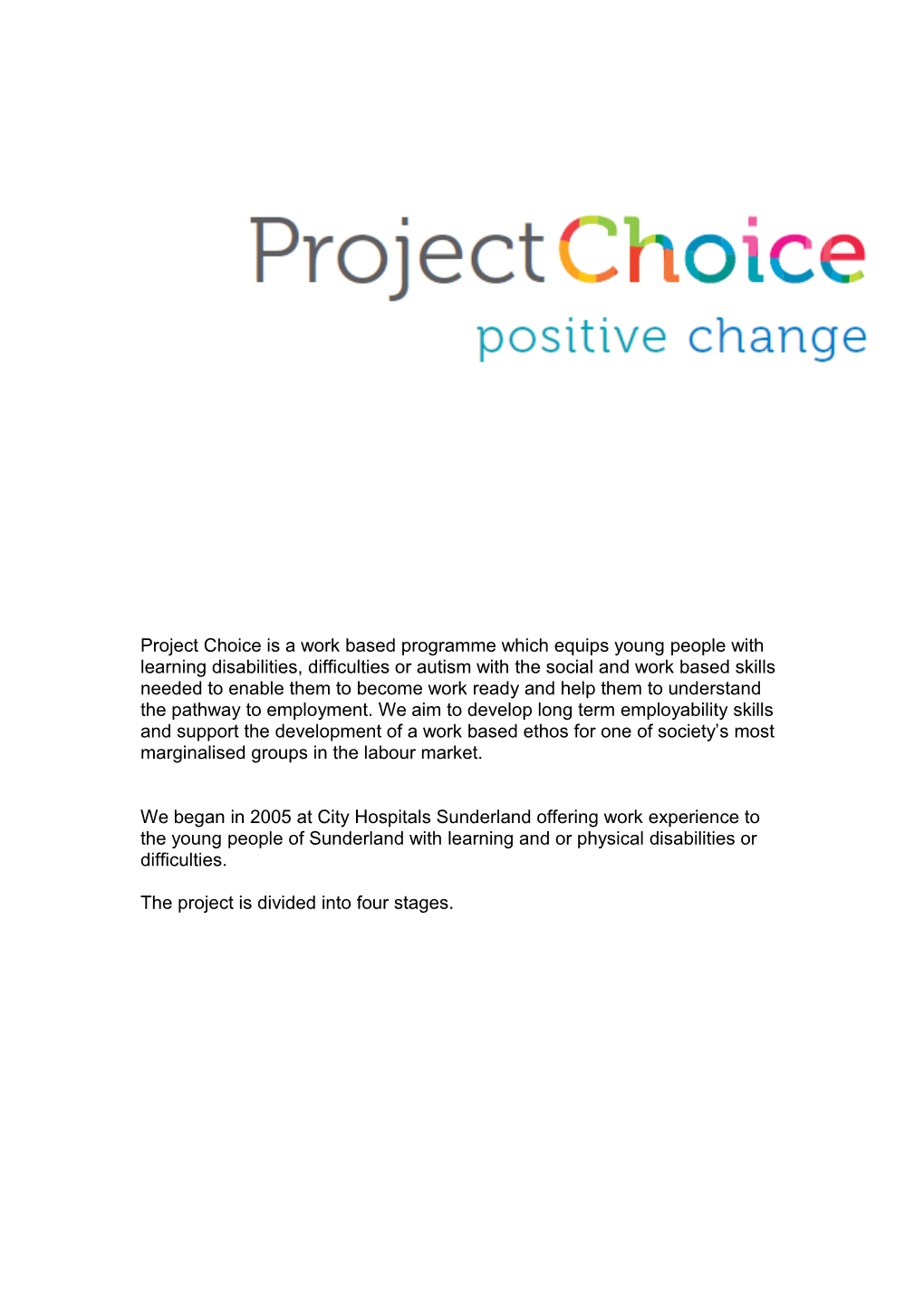 Project Choice : Work Experience;