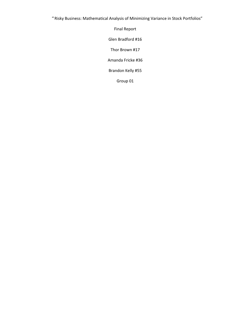 Risky Business: Mathematical Analysis of Minimizing Variance in Stock Portfolios