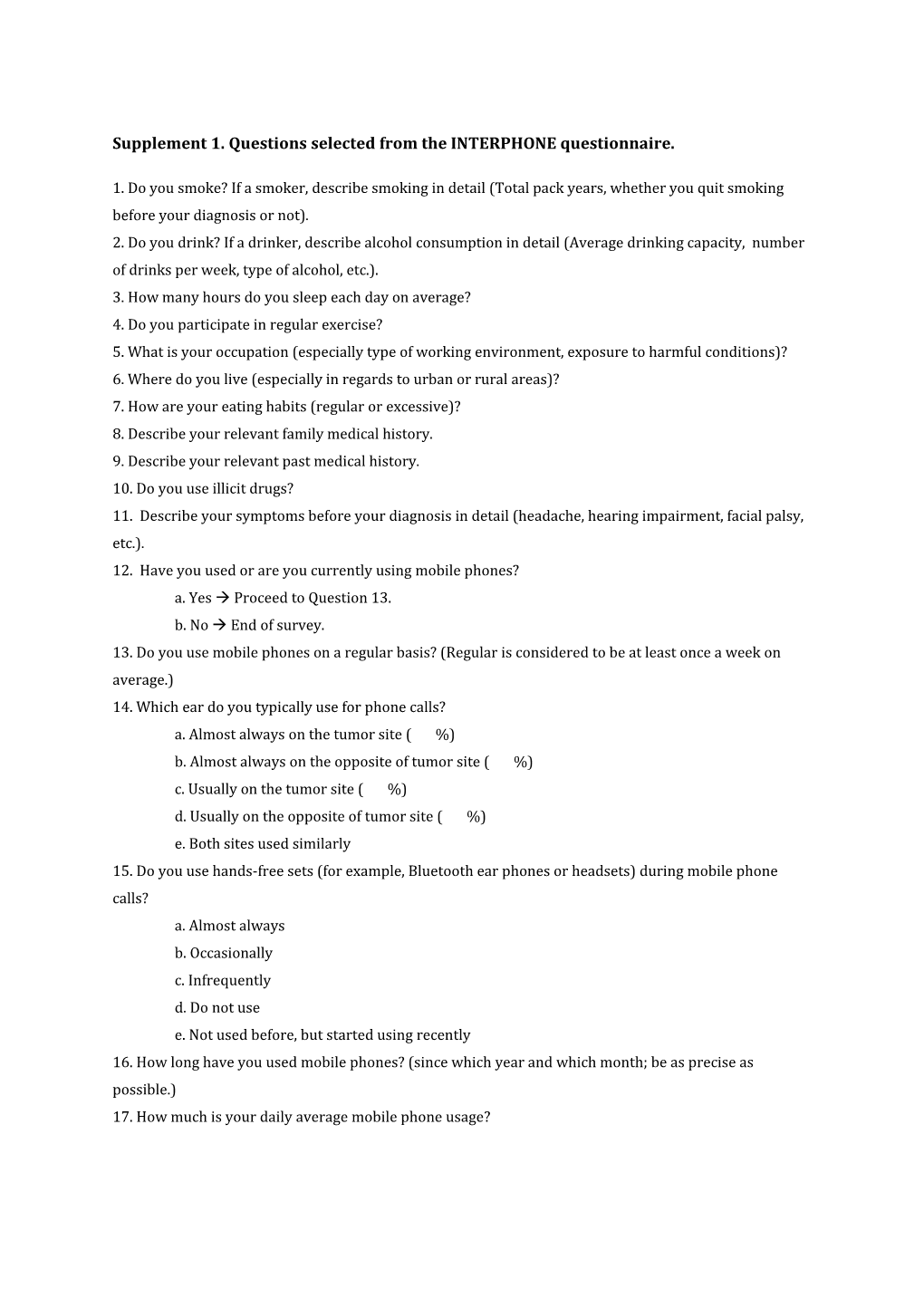 Supplement 1. Questions Selected from the INTERPHONE Questionnaire