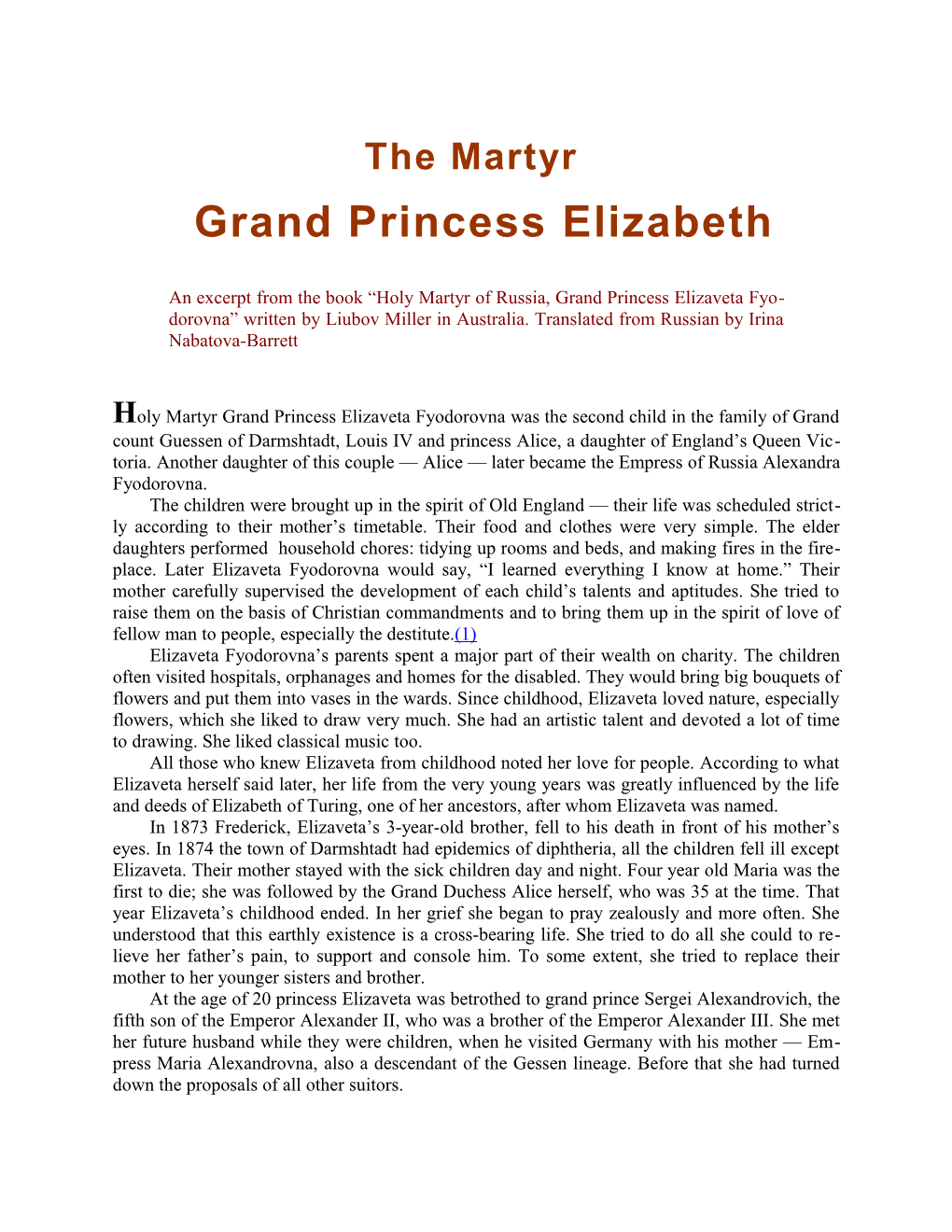 Saint Elisabeth, Grand Princess