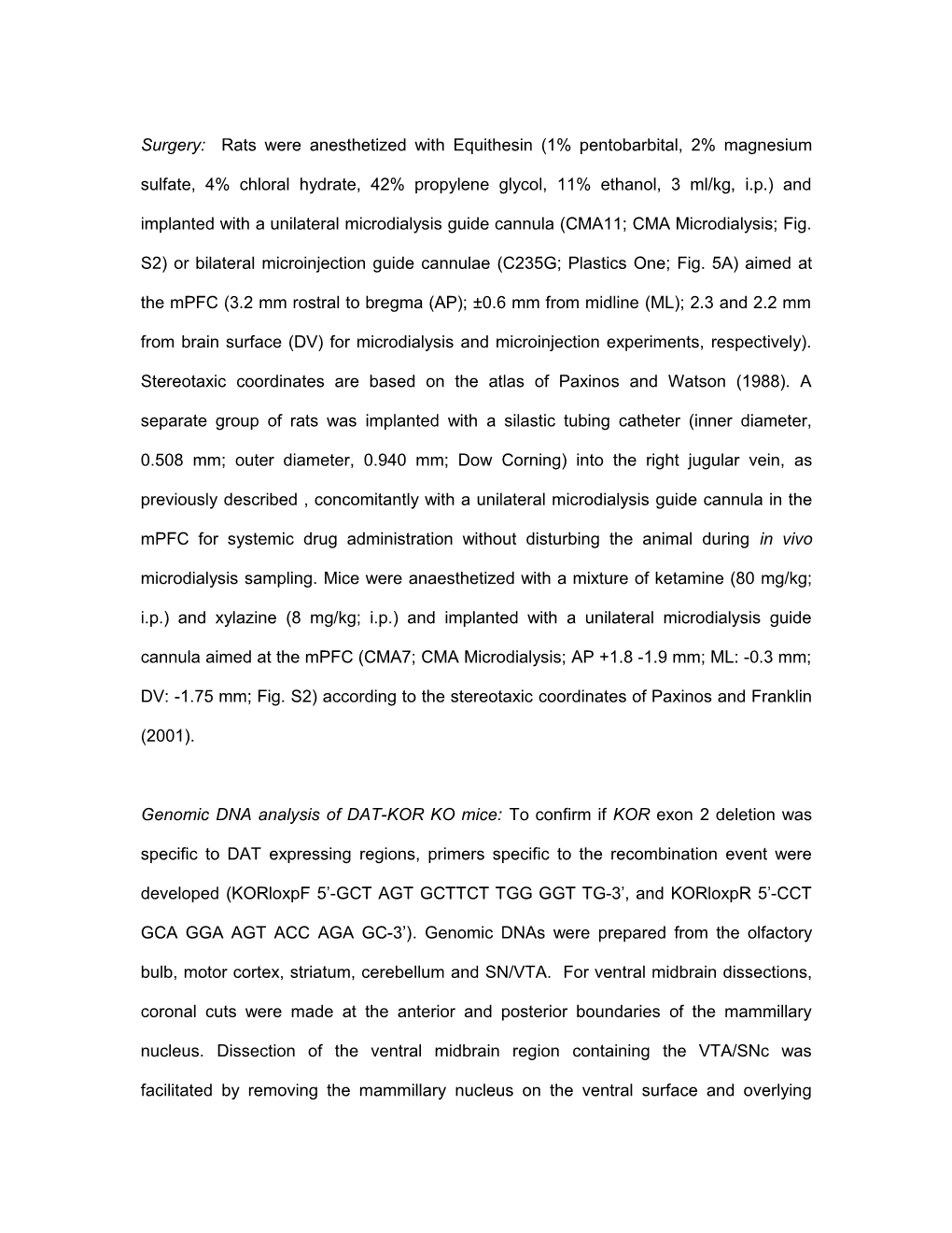 Prefrontal Cortical Kappa-Opioid Receptor Modulation of Local Neurotransmission and Conditioned