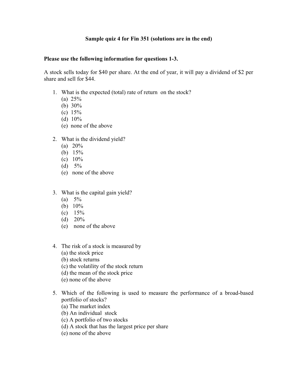 Sample Quiz 4 for Fin 351 (Solutions Are in the End)