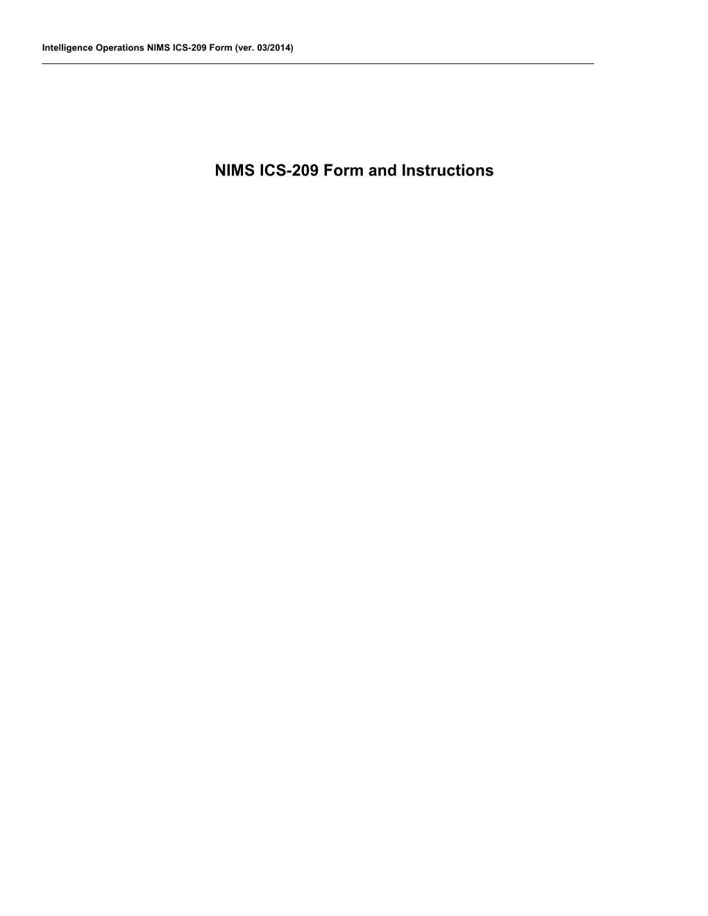 Intelligence Operations NIMS ICS-209 Form (Ver. 03/2014)