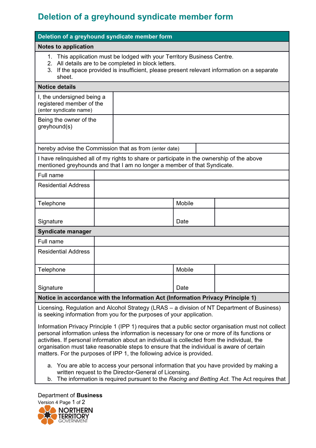 Deletion of a Greyhound Syndicate Member Form