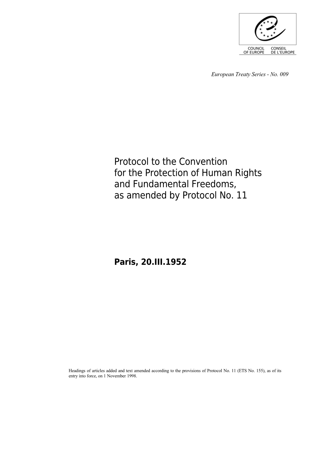 Protocol to the Convention for the Protection of Human Rights and Fundamental Freedoms