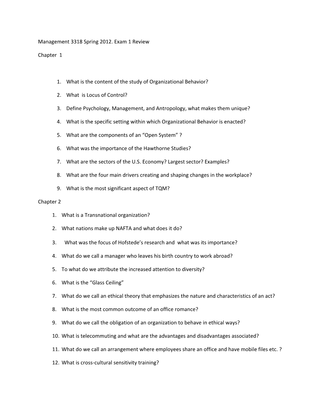 Management 3318 Spring 2012. Exam 1 Review