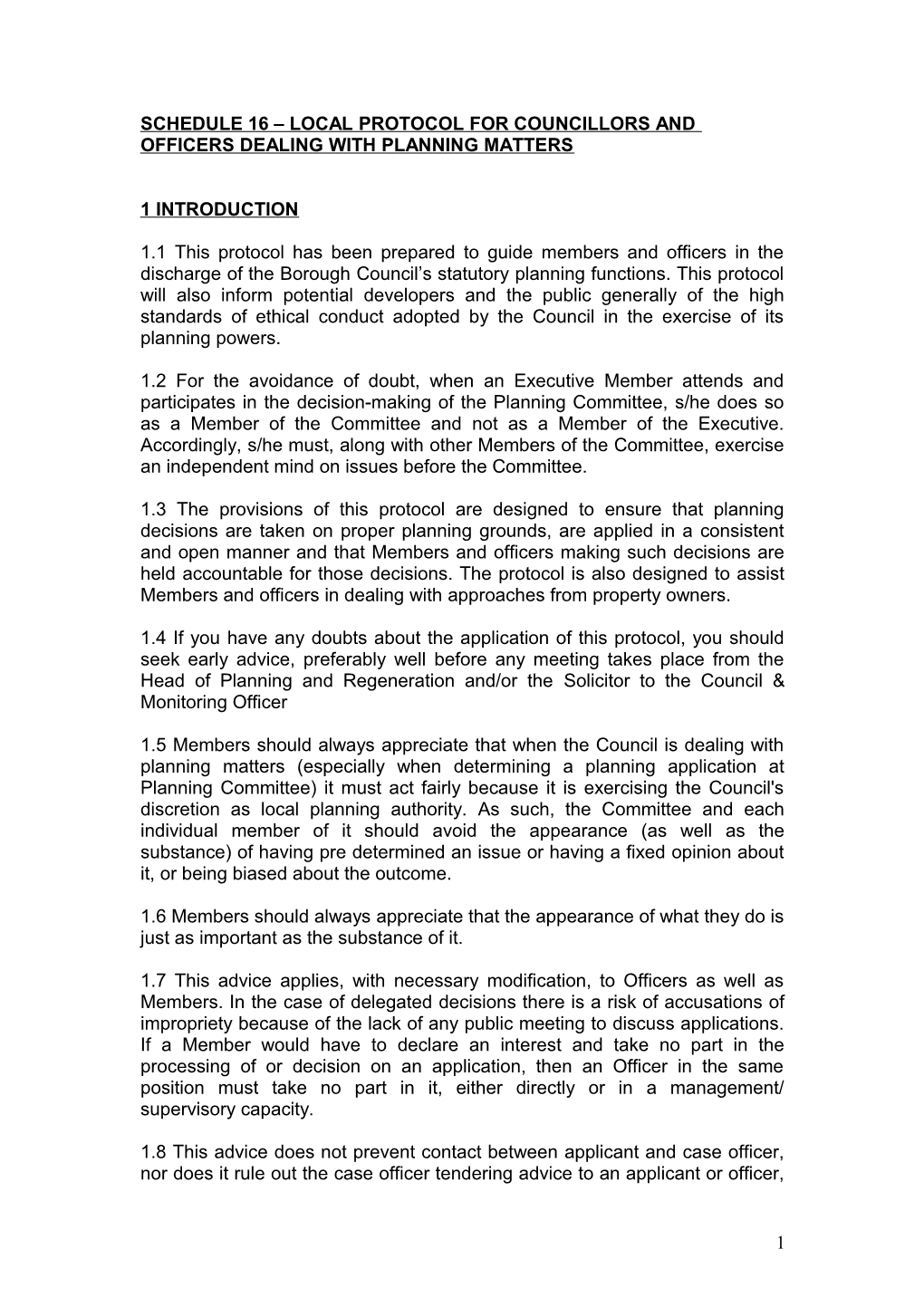 Schedule 16 Local Protocol for Councillors and Officers Dealing with Planning Matters