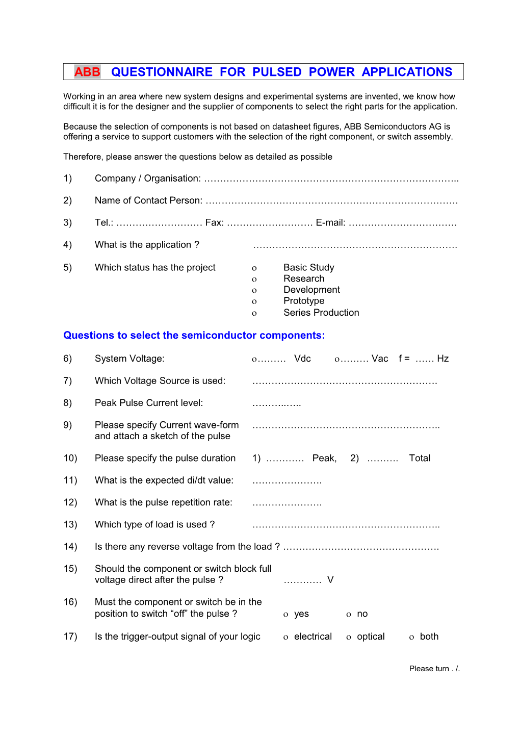 Questionnaire for Pulsed Power Applications