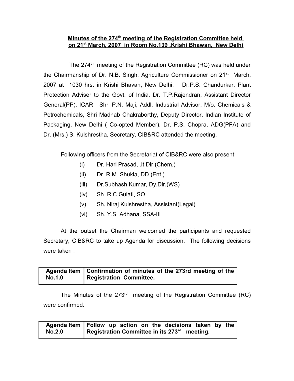 Minutes of the 274Th Meeting of the Registration Committee Held