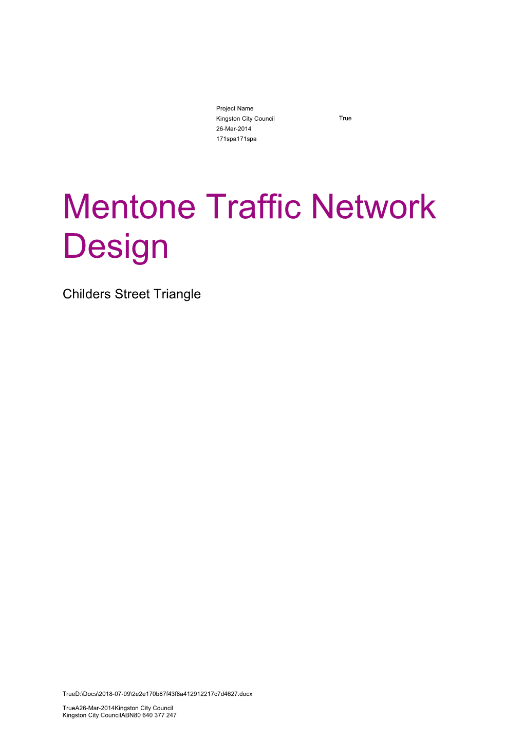 Mentone Traffic Network Design