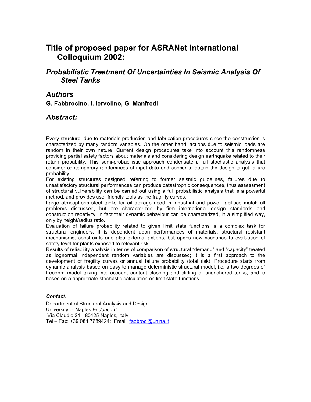 Title of Propsed Paper for Asranet International Colloquium 2002