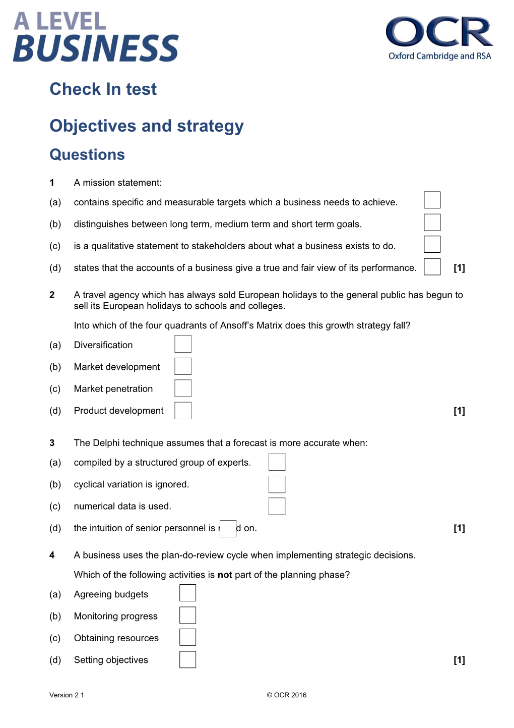 A Level Business Check in Test Objectives and Strategy