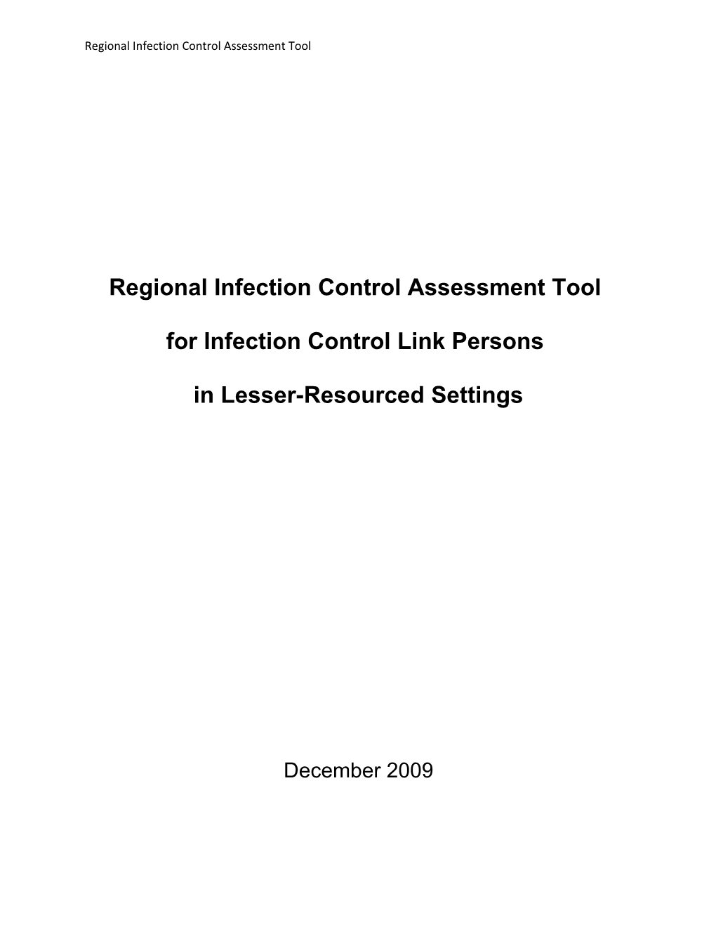 User Manual (Regional Infection Control Assessment Tool) Attachment 1