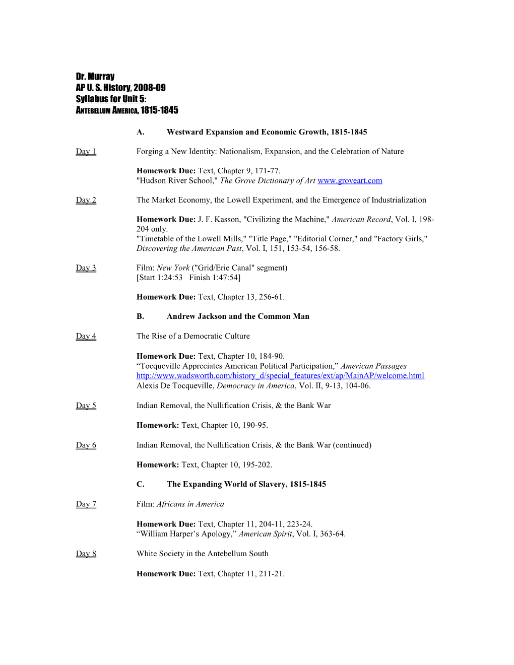 A. Westward Expansion and Economic Growth, 1815-1845