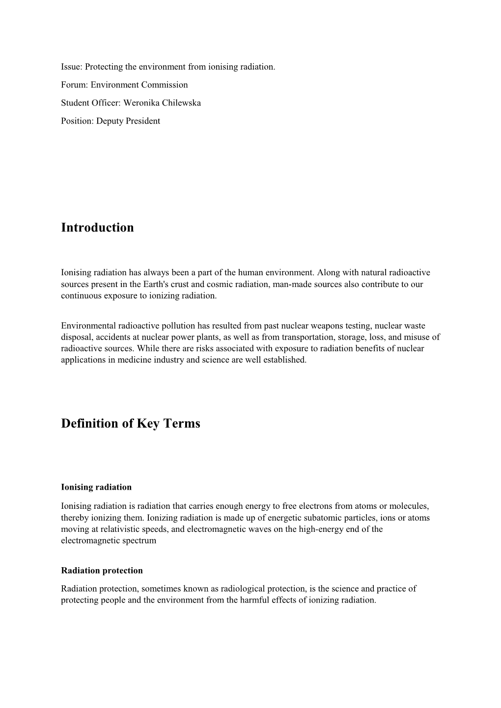 Issue: Protecting the Environment from Ionising Radiation