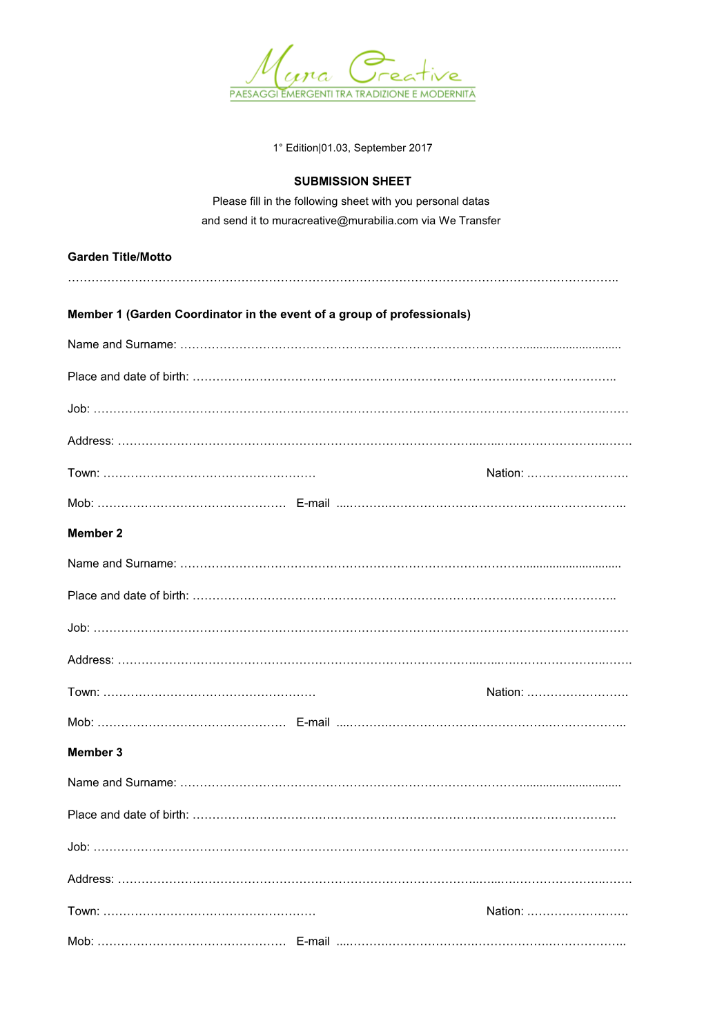 Please Fill in the Following Sheet with You Personal Datas