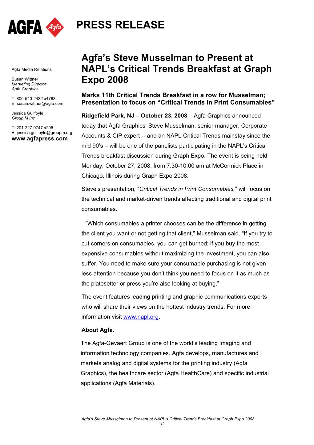Agfa S Steve Musselman to Present at NAPL S Critical Trends Breakfast at Graph Expo 2008