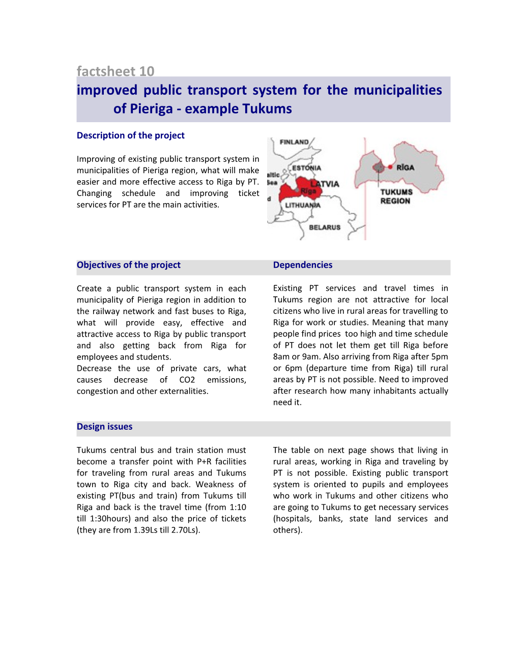 Improved Public Transport System for the Municipalities of Pieriga - Example Tukums