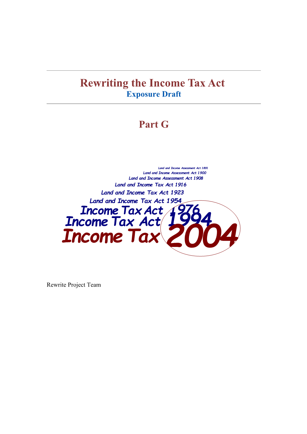 Rewriting the Income Tax Act - Exposure Draft - Part G Commentary