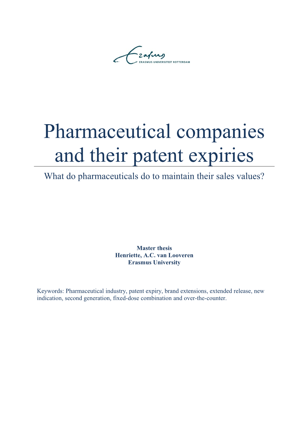 Pharmaceutical Companies and Their Patent Expiries