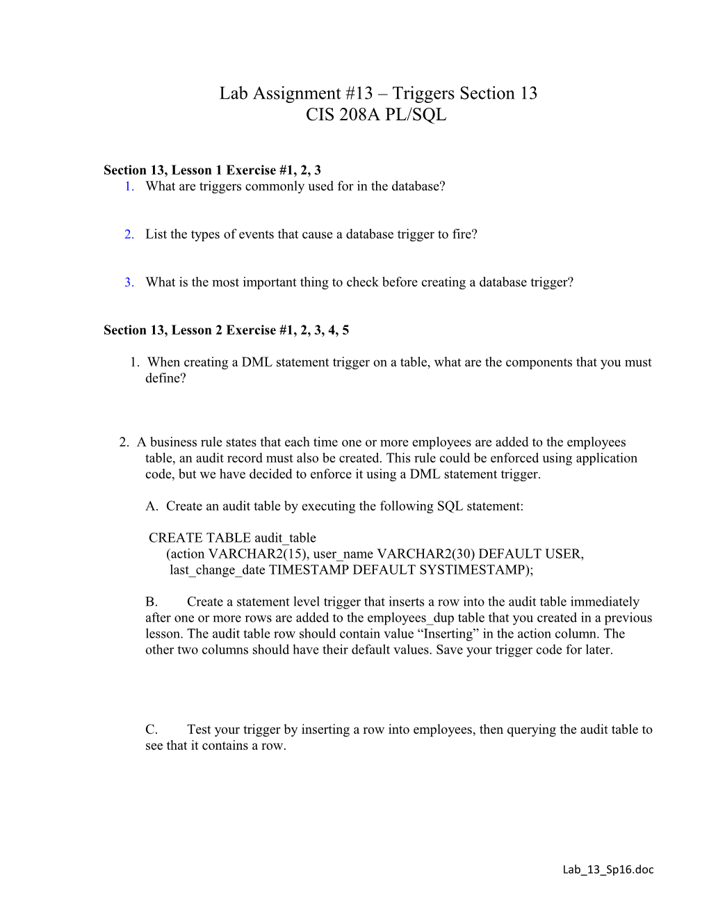 Lab Assignment #13 Triggers Section 13 CIS 208A PL/SQL