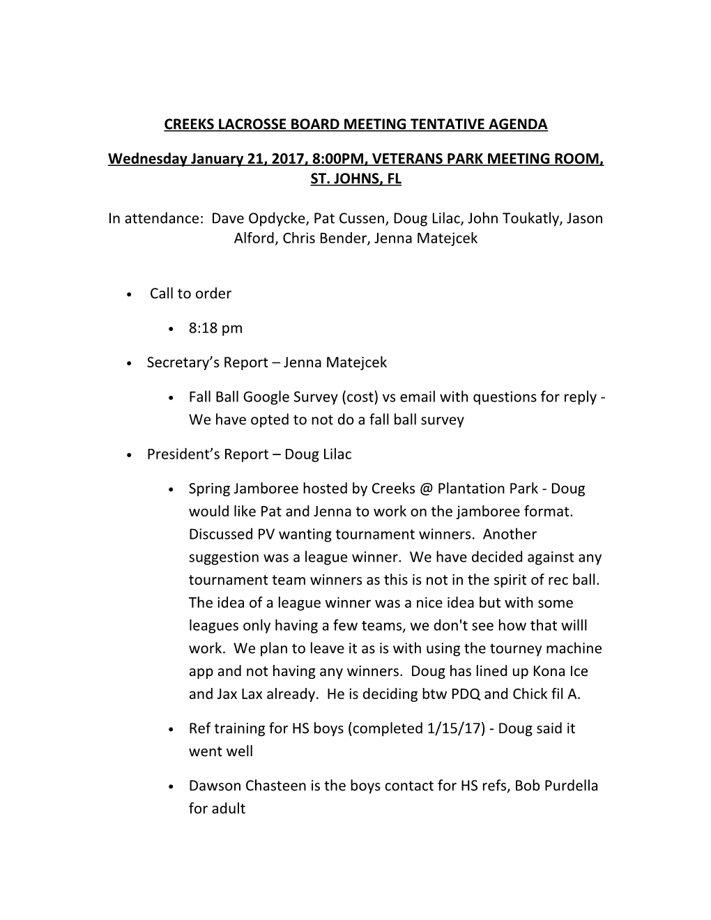 Creeks Lacrosse Board Meeting Tentative Agenda