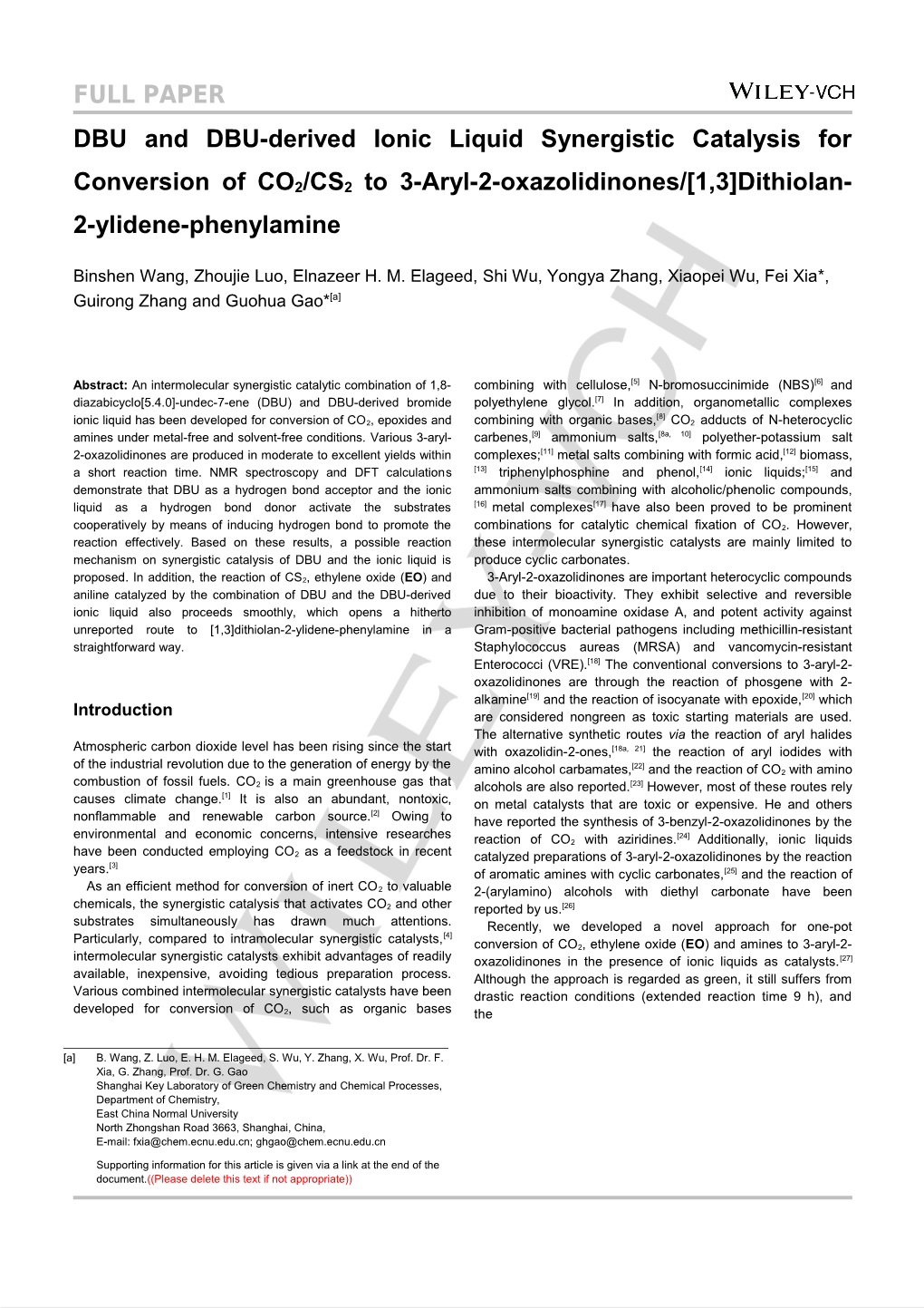 DBU and DBU-Derived Ionic Liquid Synergistic Catalysisfor Conversion of CO2/CS2 To