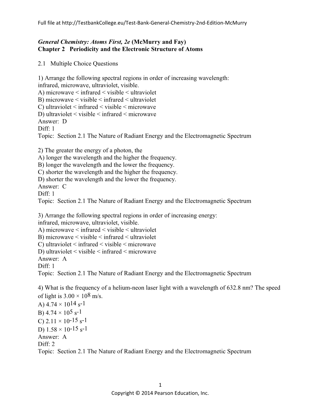 General Chemistry: Atoms First, 2E (Mcmurry and Fay)