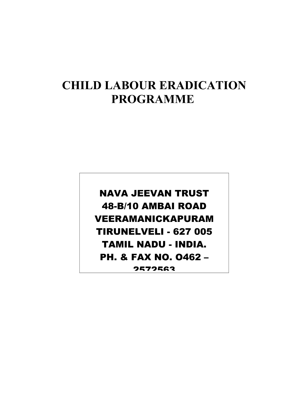 Child Labour Eradication Programme