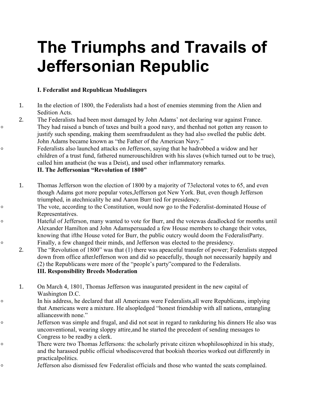 The Triumphs and Travails of Jeffersonian Republic