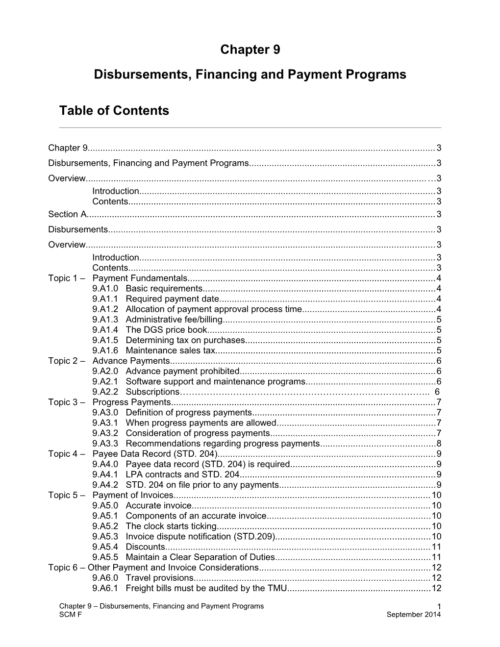 Disbursements, Financing and Payment Programs s1