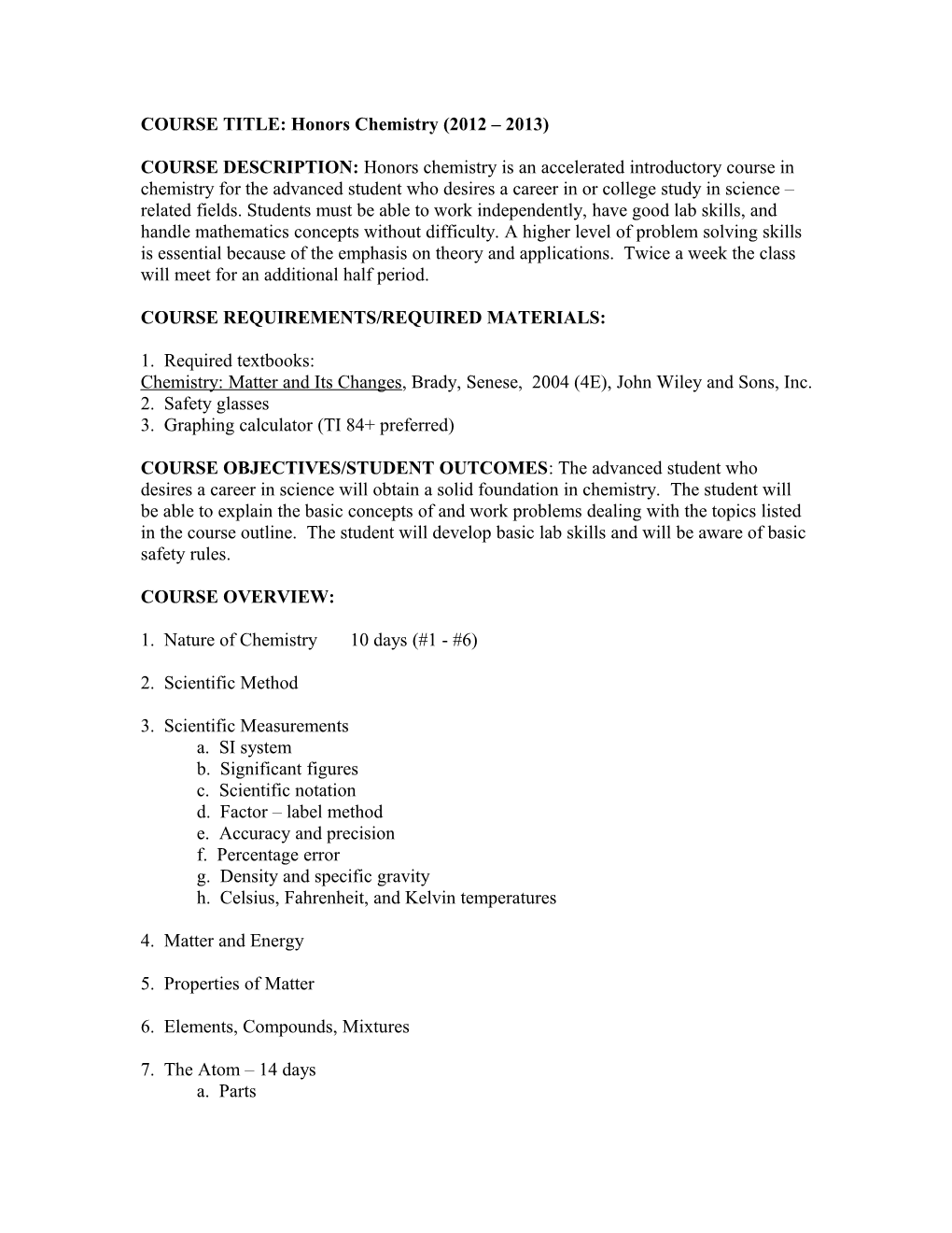 COURSE TITLE: Honors Chemistry (2001 2002)