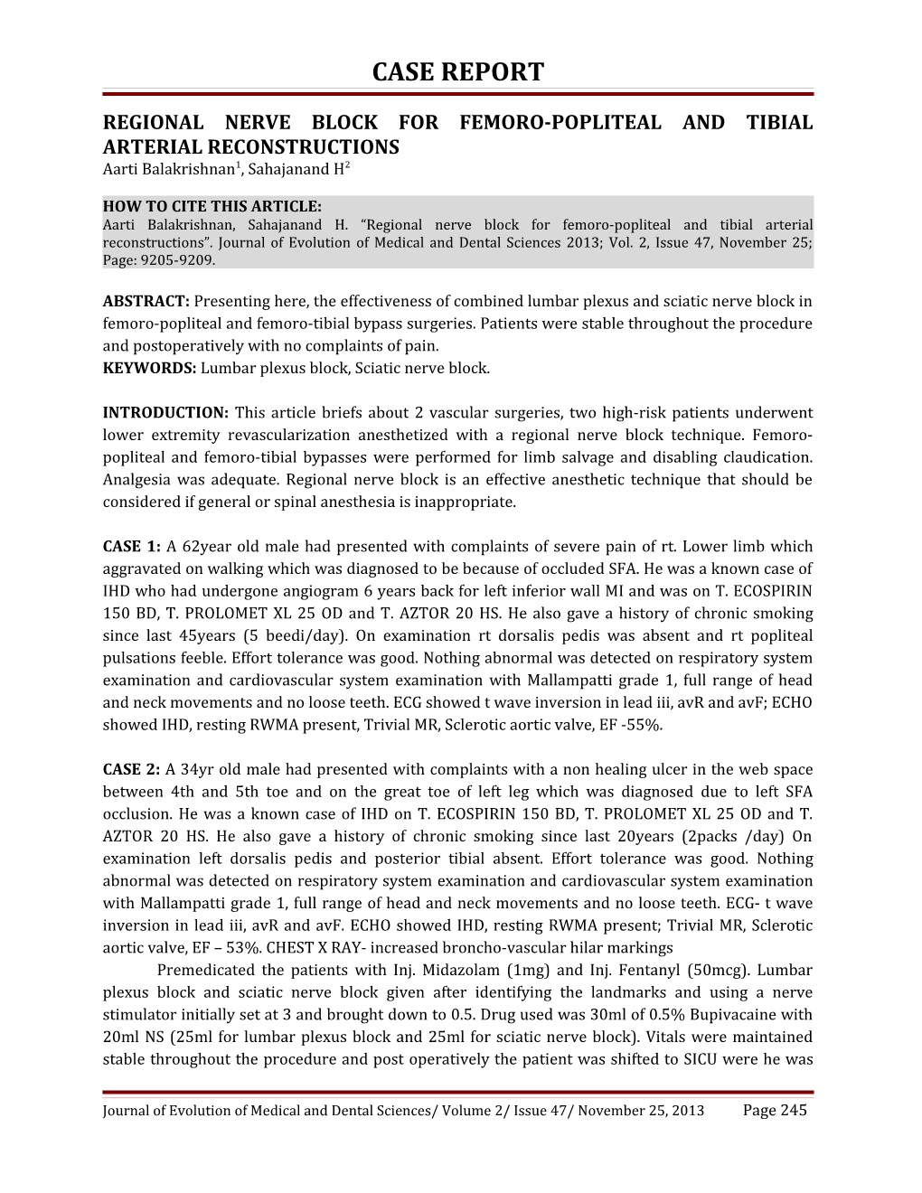 Regional Nerve Block for Femoro-Popliteal and Tibial Arterial Reconstructions