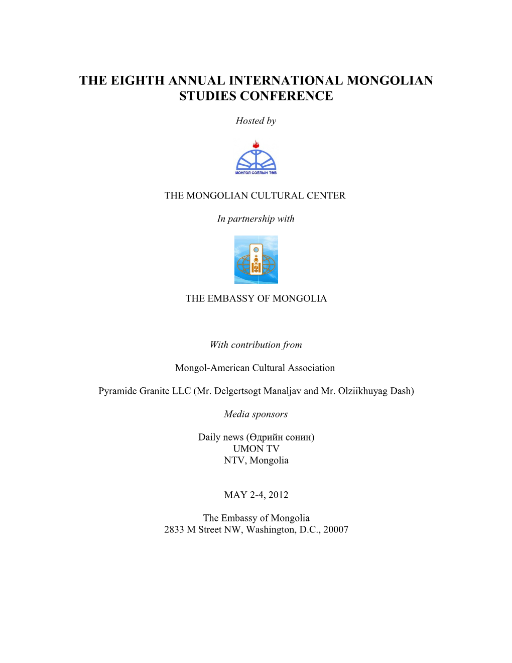 The Eighth Annual International Mongolian Studies Conference