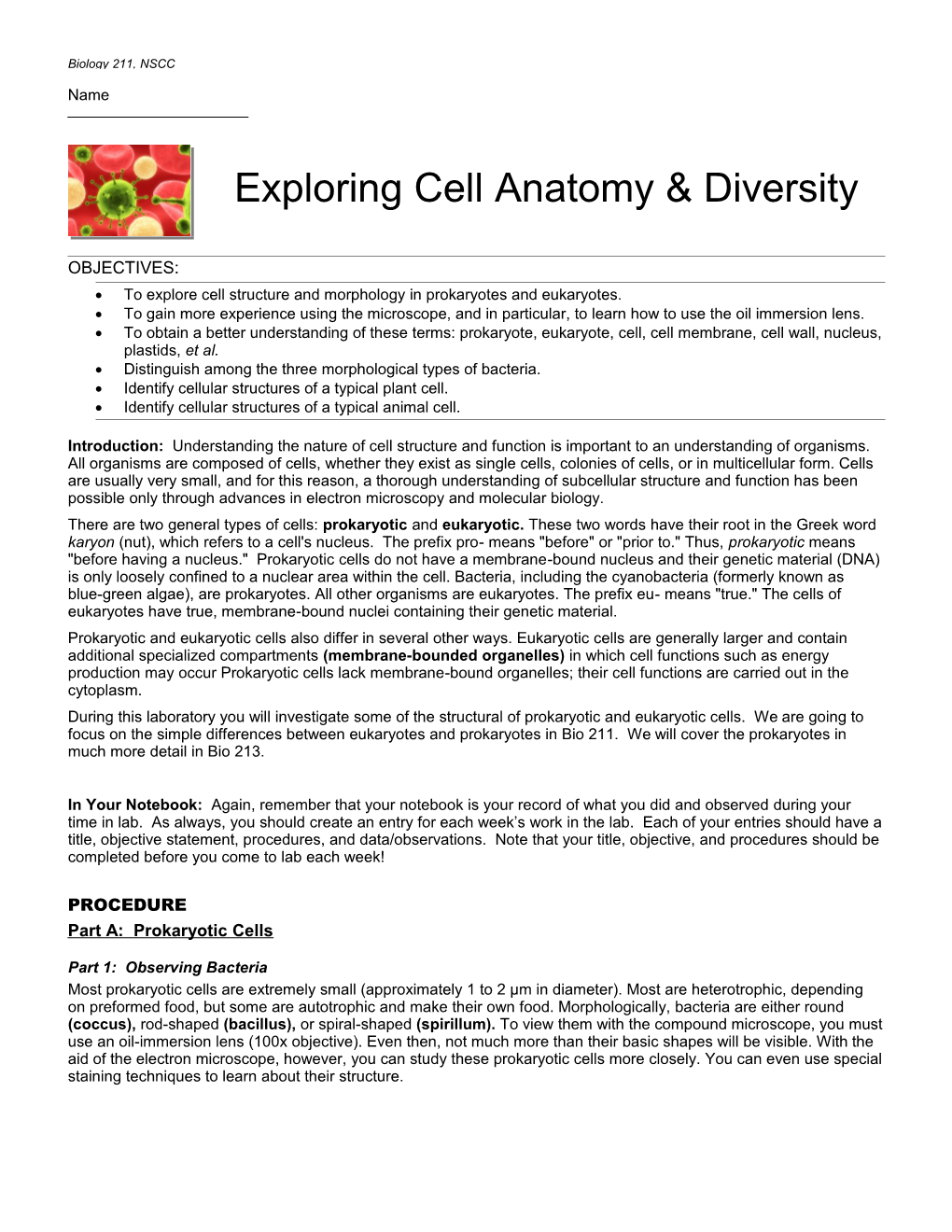 Biology 211: Exploring Cell Anatomy & Diversity 1