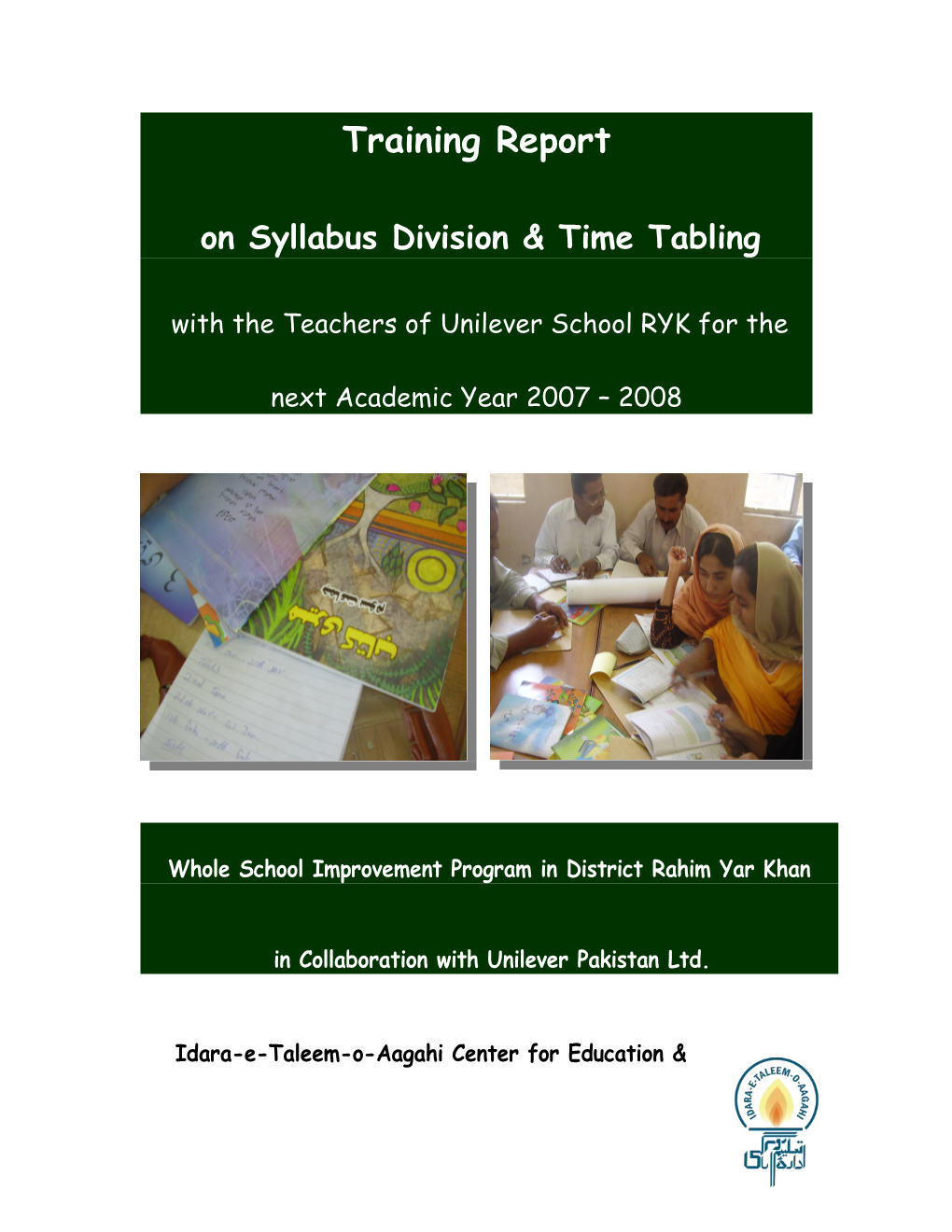 Report on the Session of Syllabus Division & Time Tabling with the Teachers of Unilever