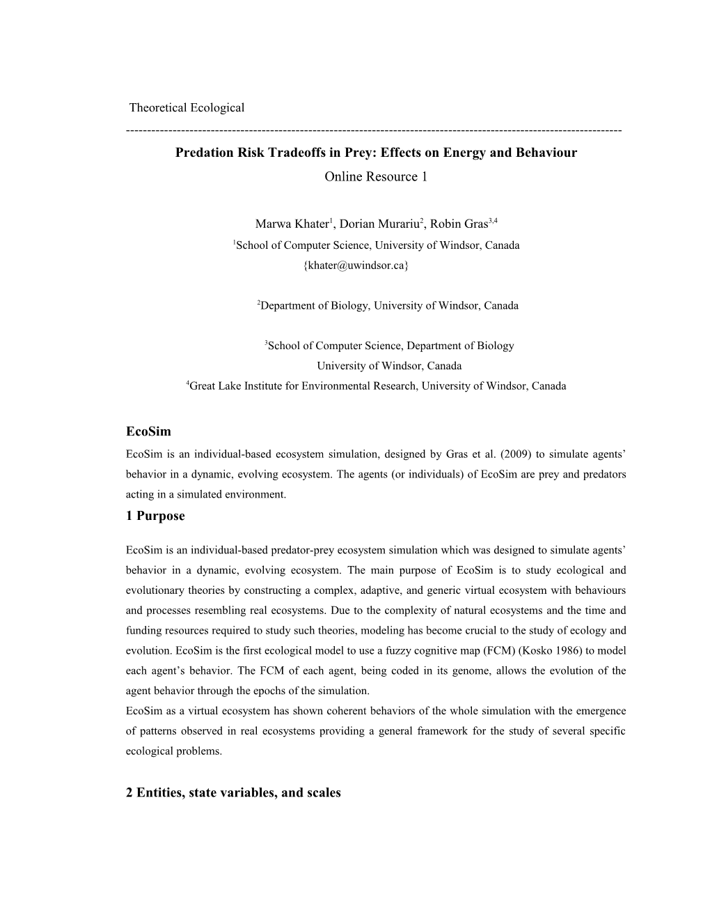Predation Risk Tradeoffs in Prey: Effects on Energy and Behaviour