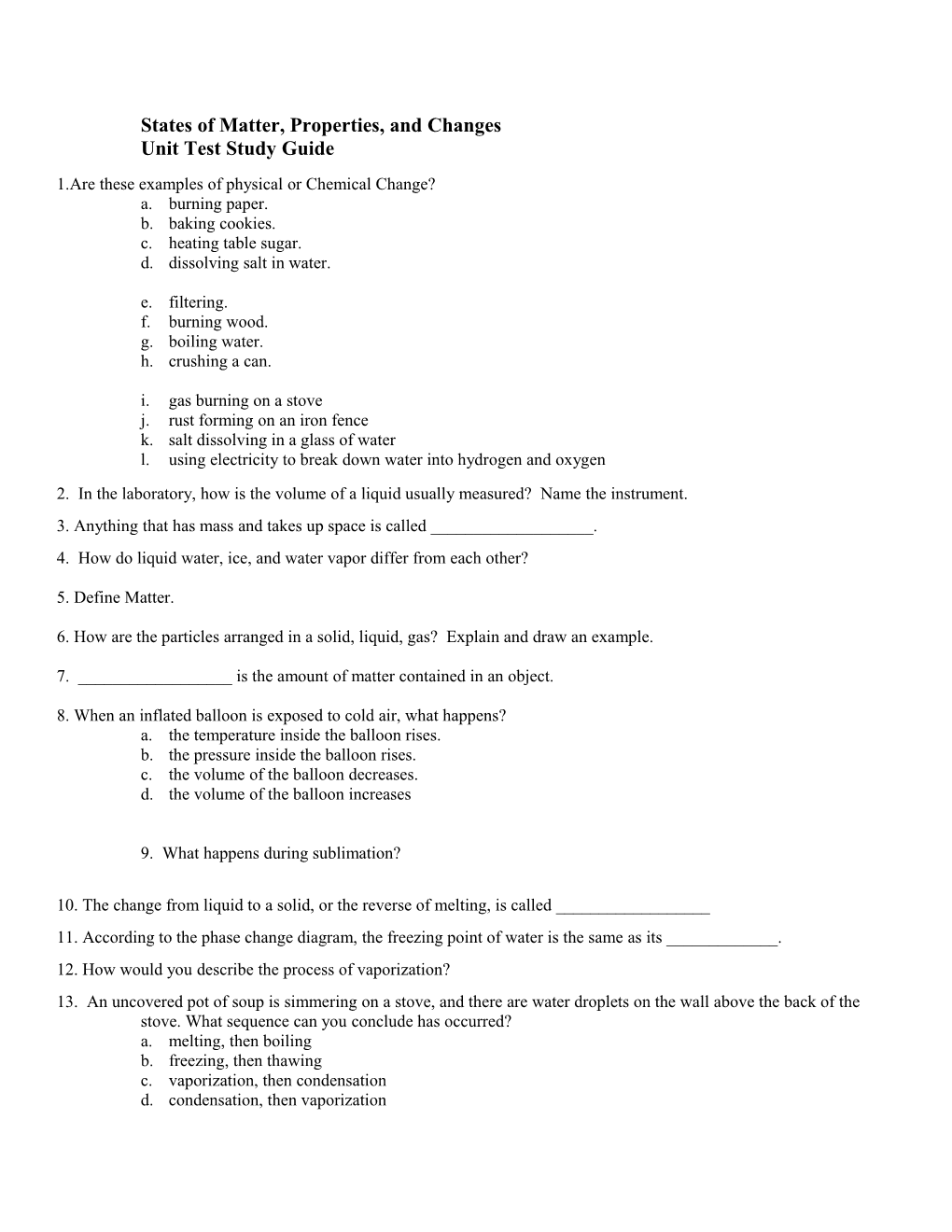 States of Matter, Properties, and Changes