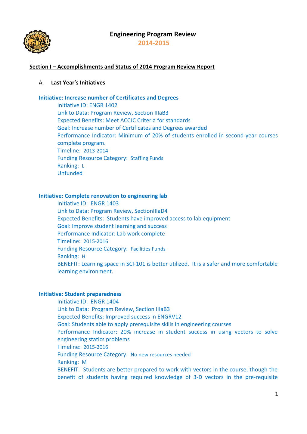 Section I Accomplishments and Status of 2014 Program Review Report