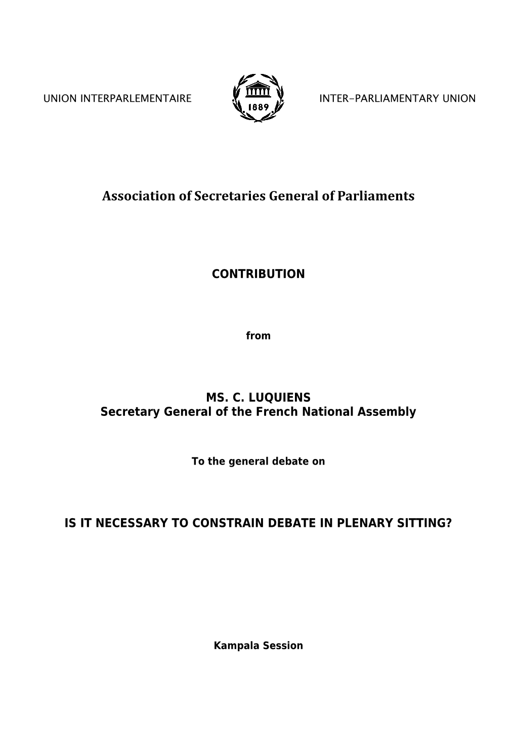 Faut-Il Encadrer Les Discussions En Séance Publique