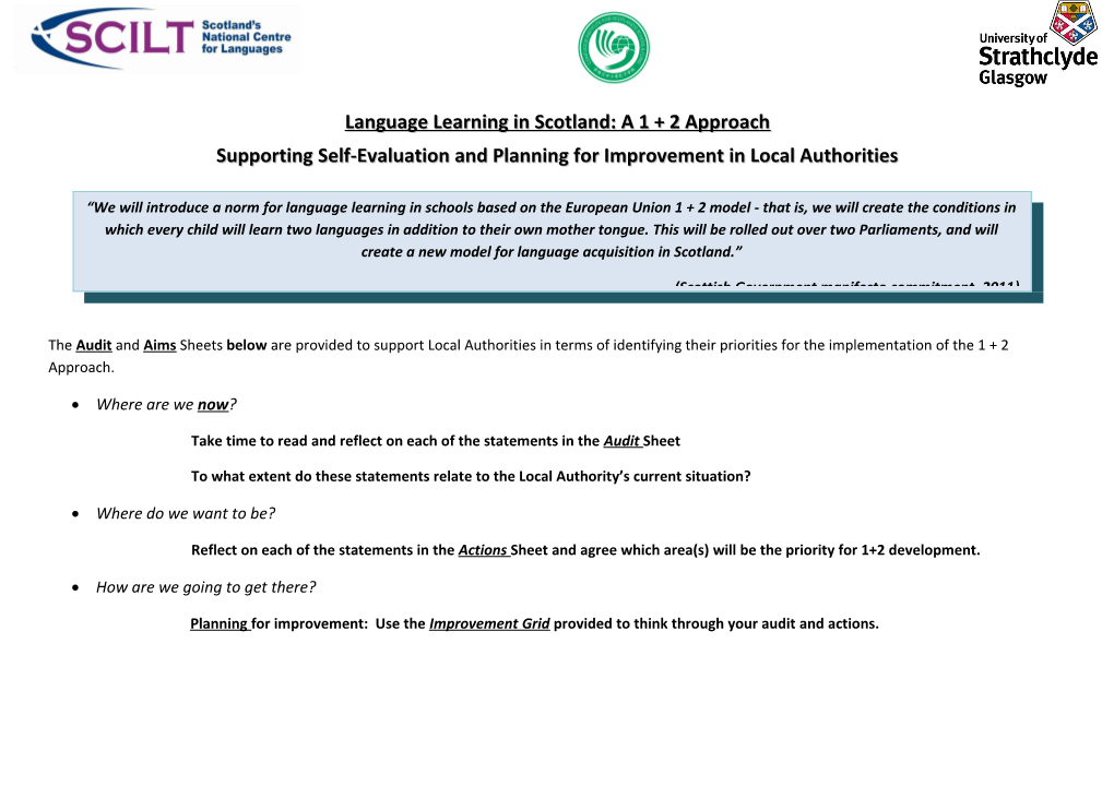 Language Learning in Scotland: a 1 + 2 Approach